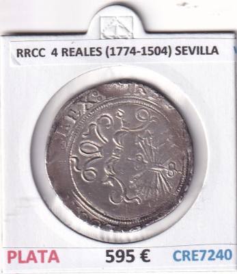 CRE7240 MONEDA ESPAÑA RRCC  4 REALES (1774-1504) SEVILLA PLATA