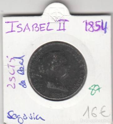 MONEDA ESPAÑA ISABEL II 25 CENTIMOS DE REAL 1854 SEGOVIA