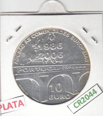 CR2044 MONEDA PORTUGAL 10 EUROS 2006 PLATA