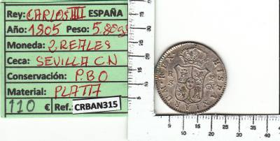 CRBAN315 MONEDA ESPAÑA 2 REALES 1805 CARLOS IV SEVILLA