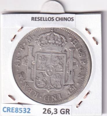 CRE8532 MONEDA ESPAÑA CARLOS IV 8 REALES 1796 FM MEXICO RESELLOS CHINOS PLATA