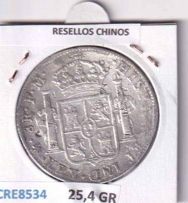 CRE8534 MONEDA ESPAÑA CARLOS IV 8 REALES 1798 FM MEXICO RESELLOS CHINOS PLATA
