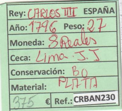 CRBAN230 MONEDA ESPAÑA 8 REALES CARLOS IV LIMA 1796