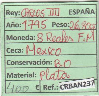 CRBAN237 MONEDA ESPAÑA 8 REALES CARLOS IV MEXICO 1795